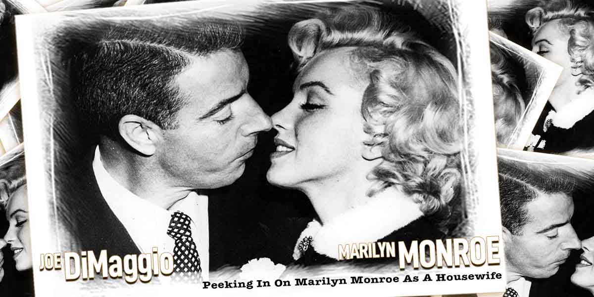 Peeking In On Marilyn Monroe As A Housewife - Vintage Paparazzi